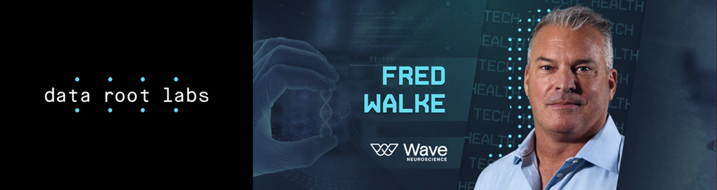 Revolutionizing Mental Healthcare: A journey with Fred Walke, CEO of Wave Neuro