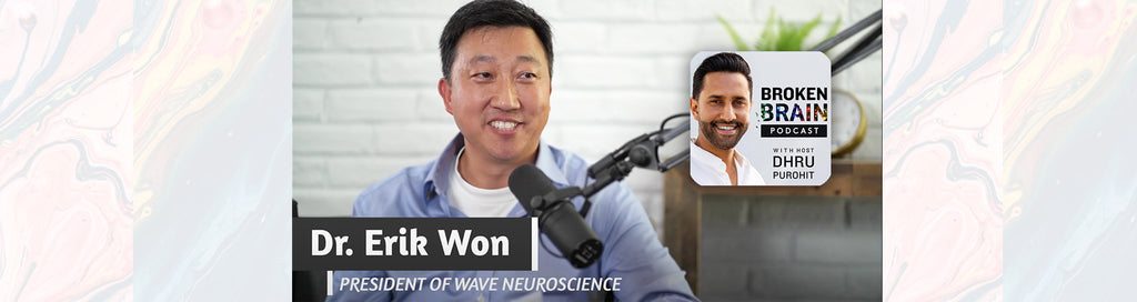 Dr. Won Featured on Dr. Mark Hyman's Broken Brain Podcast with Dhru Purohit